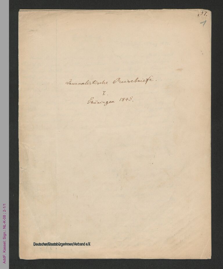 Journalistische Reisebriefe I., Thüringen 1845 / Seite 1