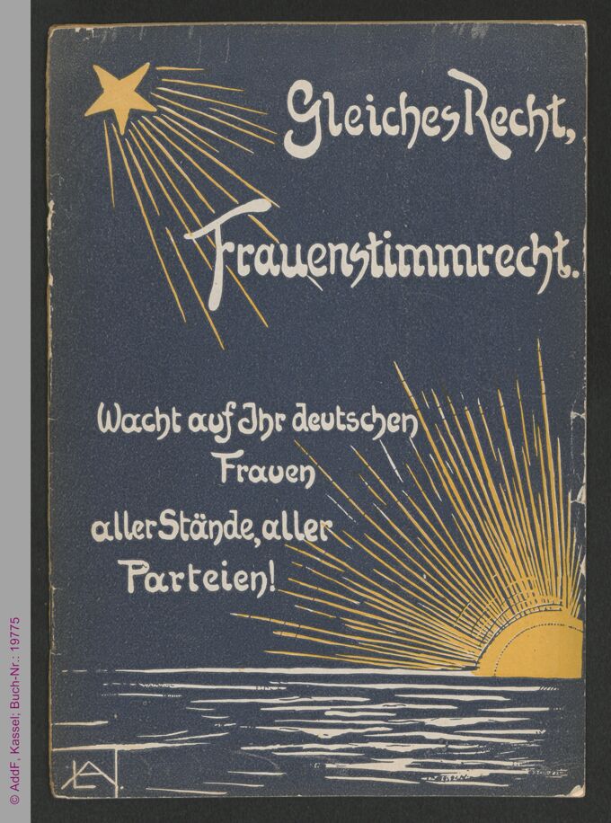 Gleiches Recht, Frauenstimmrecht : Wacht auf Ihr deutschen Frauen aller Stände, aller Parteien! / Seite 1