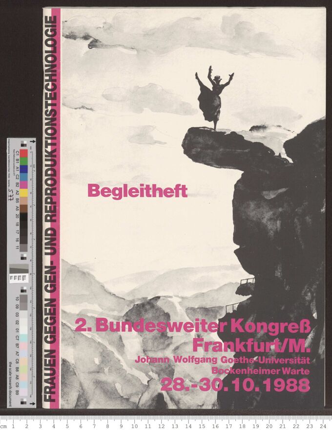 Frauen gegen Gen- und Reproduktionstechnologien : Beiträge vom 2. bundesweiten Kongreß Frankfurt, 28. - 30. 10. 1988. Dazu Begleitheft
