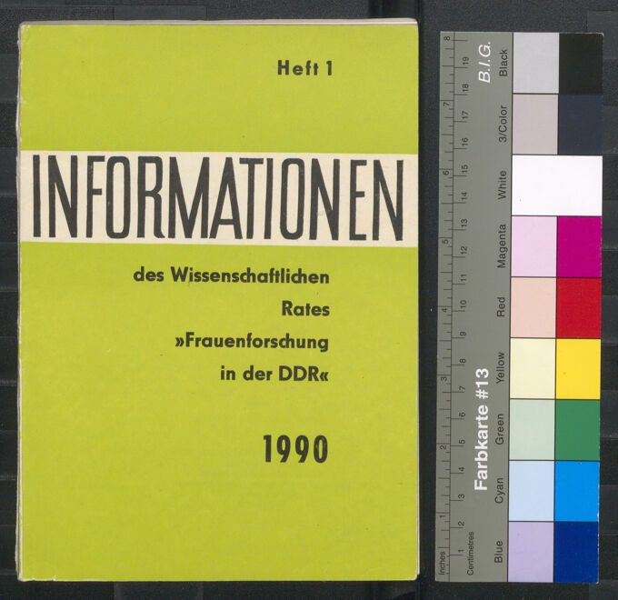 Informationen des wissenschaftlichen Rates "Frauenforschung in der DDR" 26(1990)1