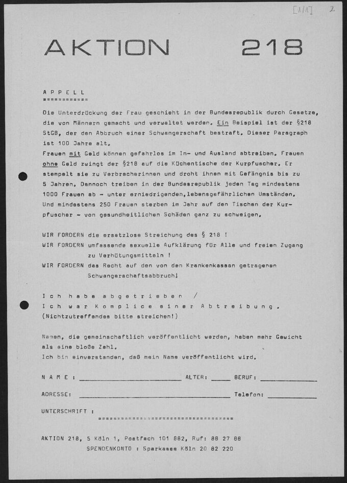 Aufruf zur Beteiligung an der Unterschriftenaktion der Aktion 218 in Köln. Die Aktion 218 Köln trug im Frühsommer 1971 dazu bei, Unterschriften von Hunderten mutiger Frauen zusammenzutragen, die behaupteten, einen Abort vorgenommen zu haben