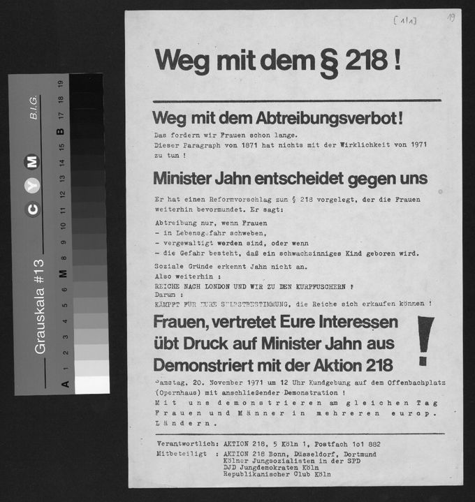 Gemeinsame Aktion der feministischen Initiative Aktion 218, des Republikanischen Clubs, der Kölner Jusos und der Jungdemokraten gegen den Fortbestand des § 218.