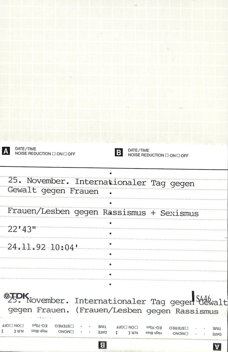 "25. November. Internationaler Tag gegen Gewalt gegen Frauen. Frauen/Lesben gegen Rassismus + Sexismus" Sendung vom 24.11.1992