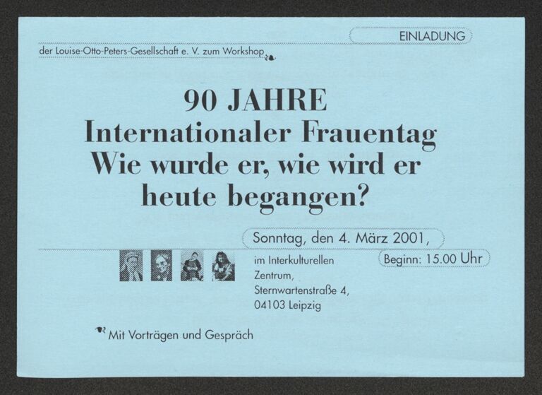 90 JAHRE Internationaler Frauentag. Wie wurde er, wie wird er heute begangen?