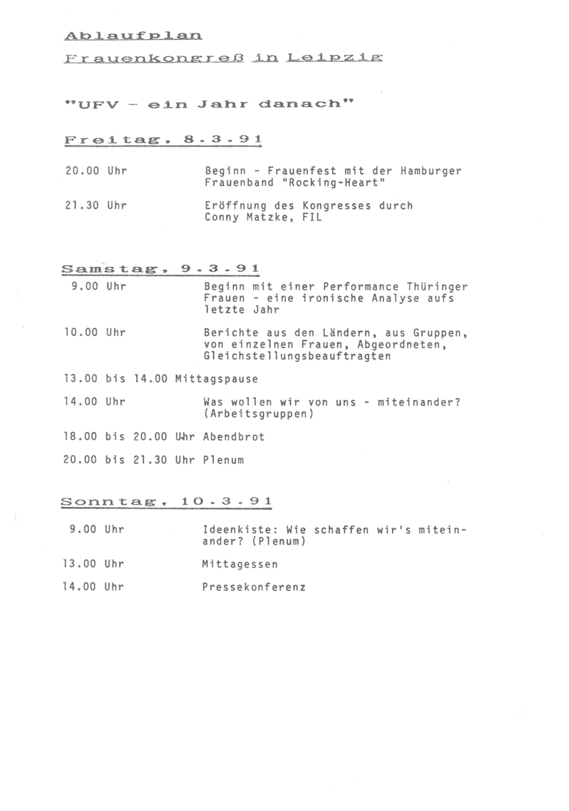Ablaufplan Frauenkongress in Leipzig "UFV - ein Jahr danach" : Freitag 8.3.1991 bis Sonntag 10.3.1991
