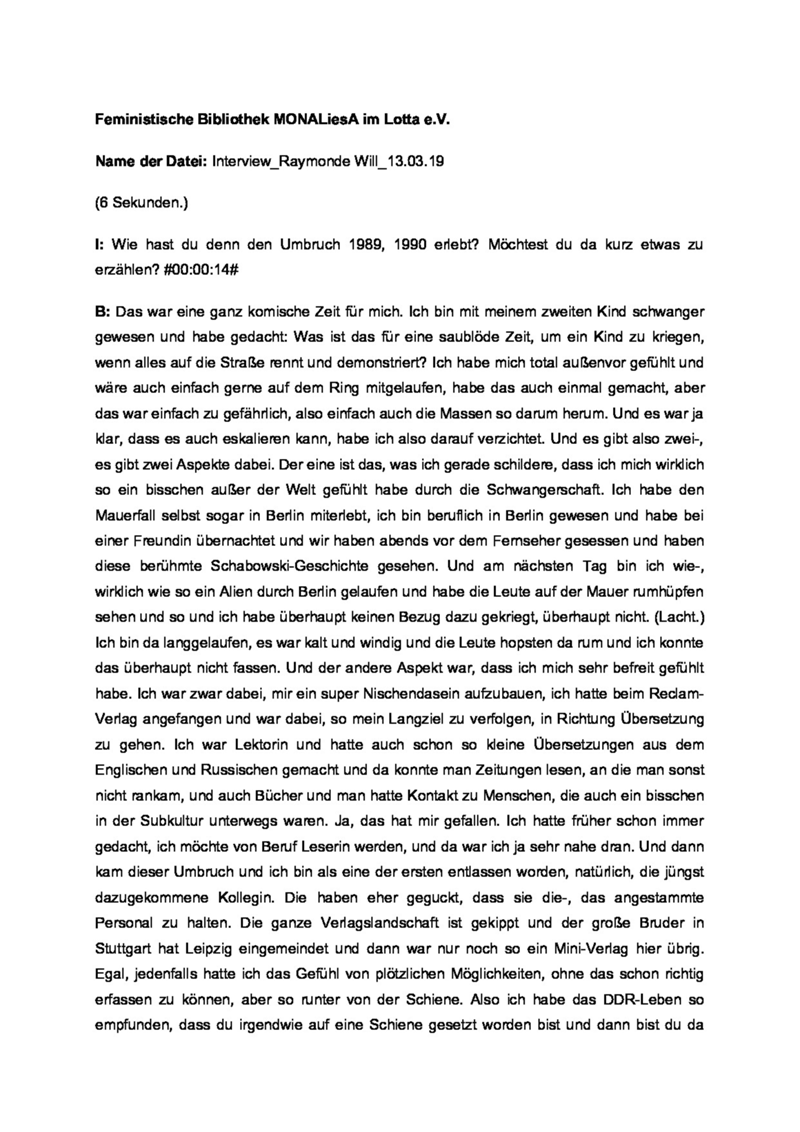 Interview zum Thema Kampf um Kitaplätze 1989/90. : Mitbegründerin des Mütterzentrums Raymonde Will am 13.03.2019