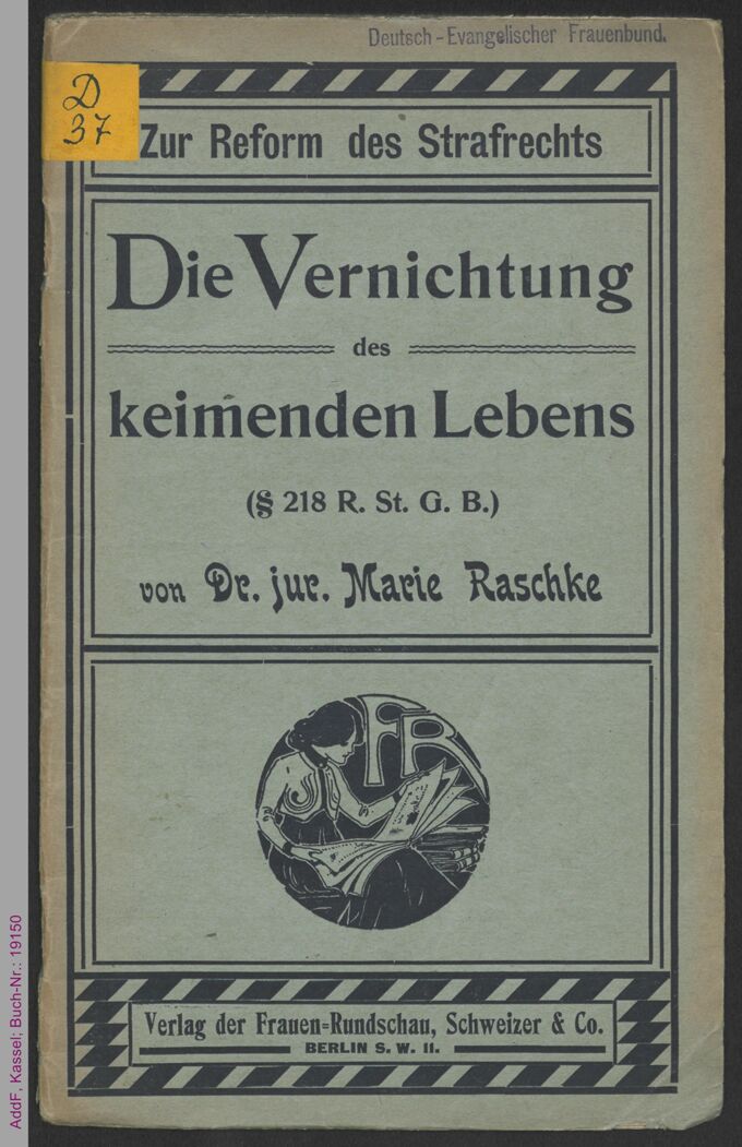 Die Vernichtung des keimenden Lebens : (§ 218 R.Str.G.B.) / Seite 1