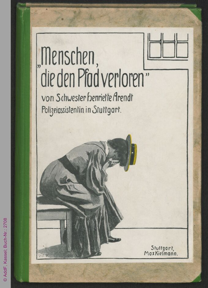 Menschen, die den Pfad verloren ... : Erlebnisse aus meiner fünfjährigen Tätigkeit als Polizei-Assistentin in Stuttgart / Seite 1