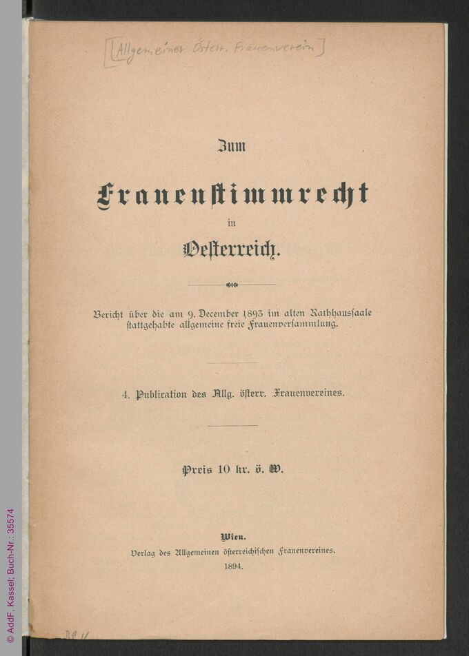 Zum Frauenstimmrecht in Österreich : Bericht über die am 9. December 1893 im alten Rathhaussaale stattgehabte allgemeine freie Frauenversammlung / Seite 7