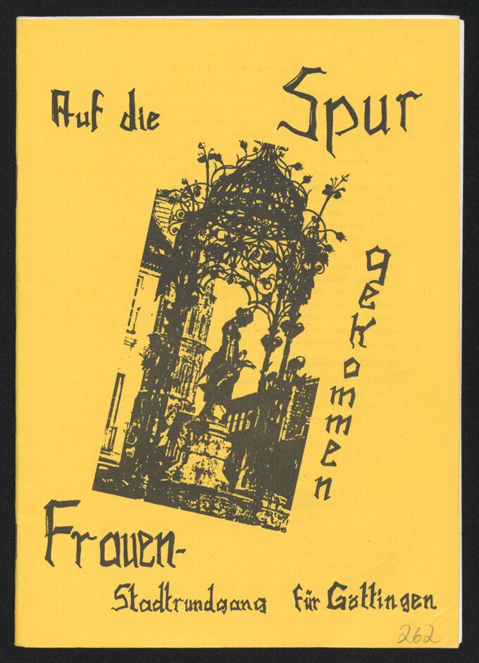 Auf die Spur gekommen - Frauenstadtrundgang für Göttingen